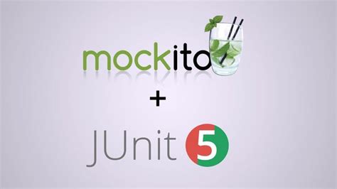 JUnit & Mockito